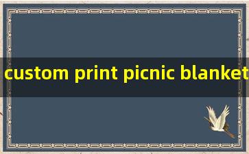 custom print picnic blanket suppliers